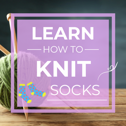 Learn to Knit Socks! 3 Friday evenings Nov. 20th, 27th, Dec. 4th - 6:30-8:30pm